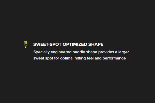 Công nghệ SWEET-SPOT OPTIMIZED SHAPE của Vợt Pickleball Joola Anna Bright Scorpeus 3S 14mm